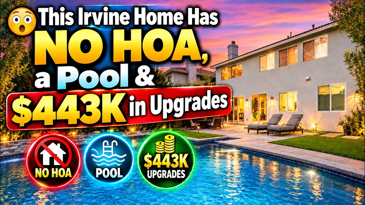 Video: This Irvine home has no HOA, a pool, and $443K in upgrades